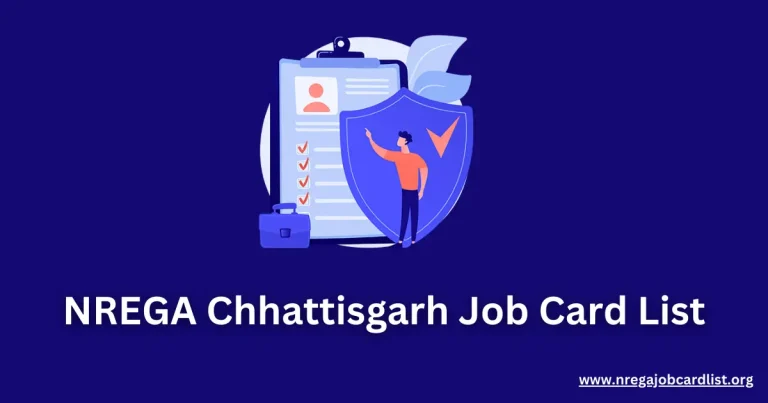 NREGA Chhattisgarh Job Card List? – 2024